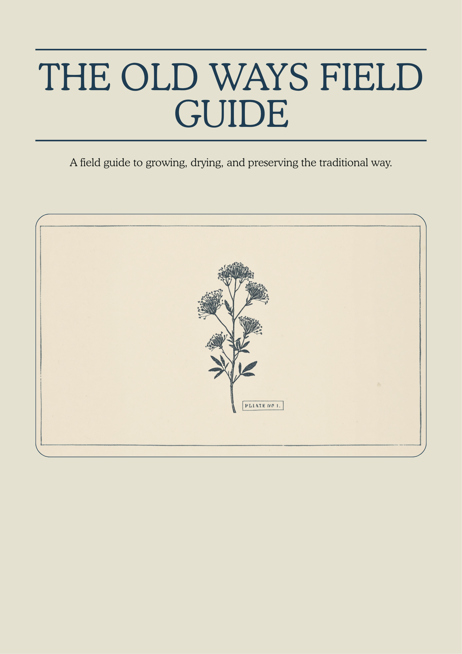 The Old Ways Field Guide — Plate No. 1, herbarium specimen cover